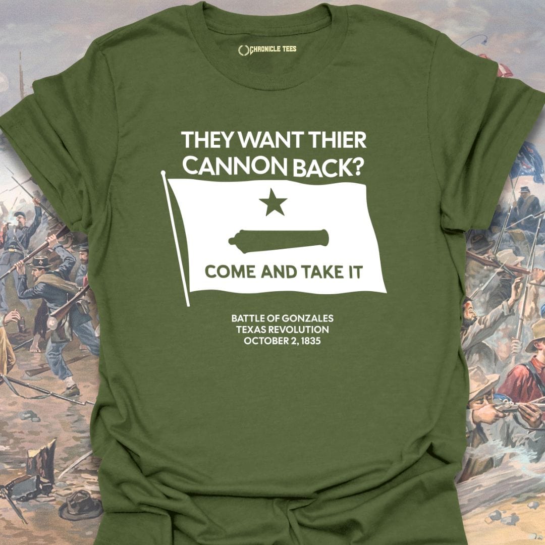 Come And Take It - Texas Revolution T-shirt