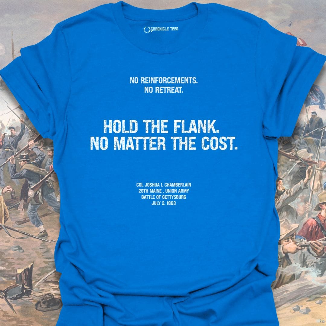 Hold The Flank No Matter The Cost T-shirt