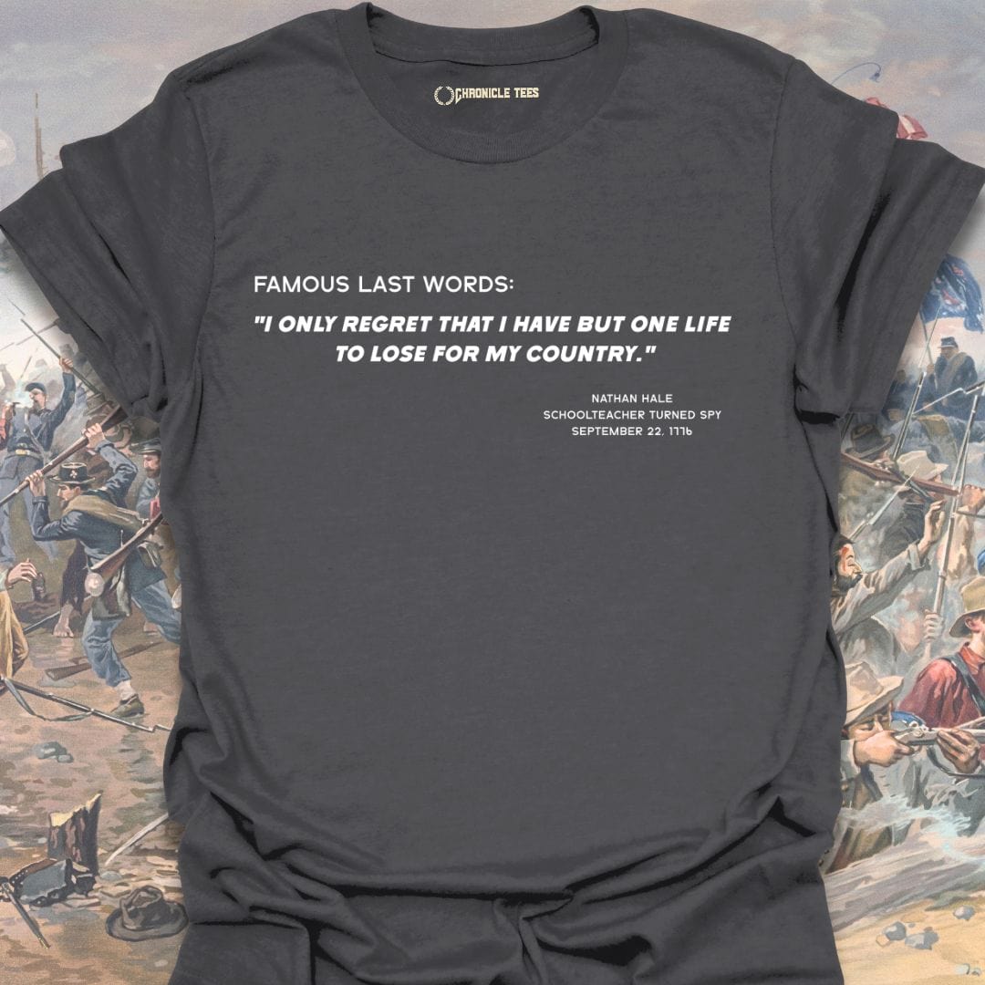 Famous Last Words - Nathan Hale T-shirt