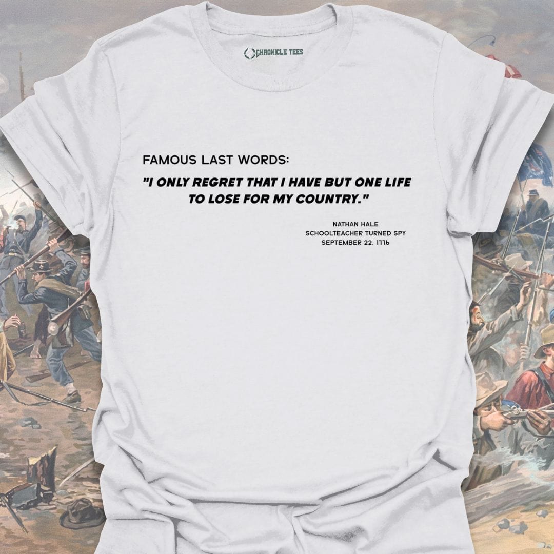 Famous Last Words - Nathan Hale T-shirt