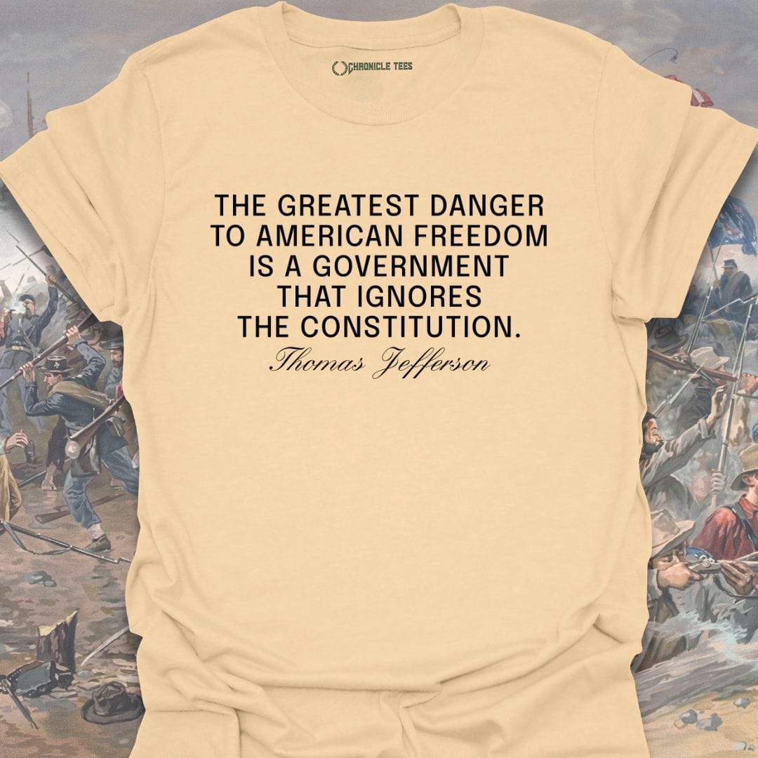 The Greatest Danger To American Freedom T-shirt