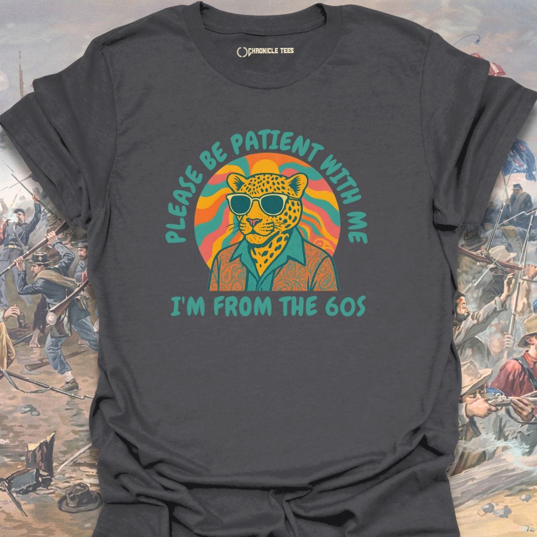 I'm From The 60s T-shirt