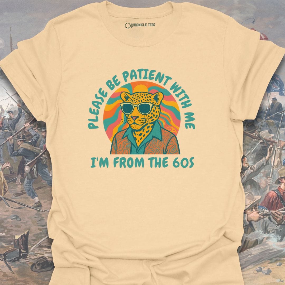 I'm From The 60s T-shirt