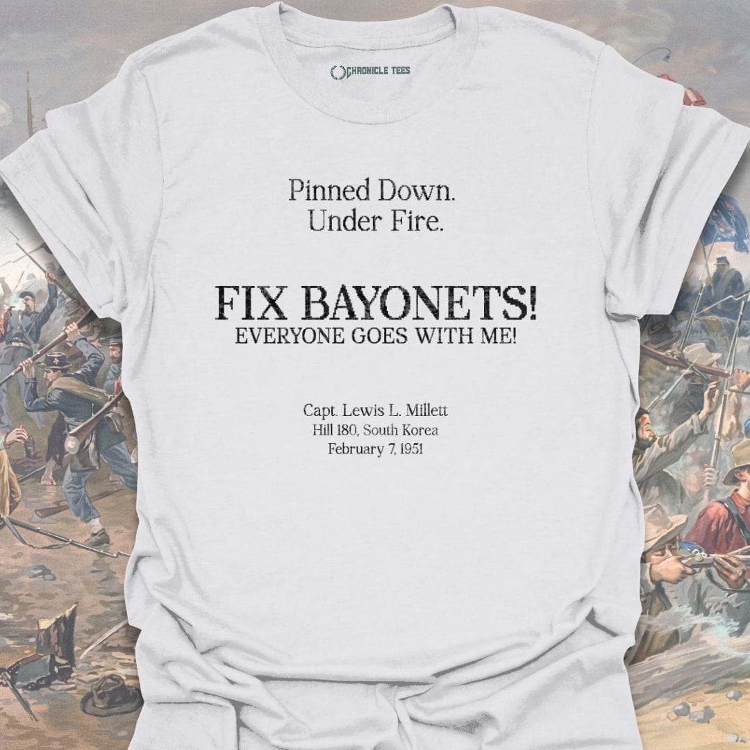 Fix Bayonets! Capt. Lewis Millett - 1951 T-shirt