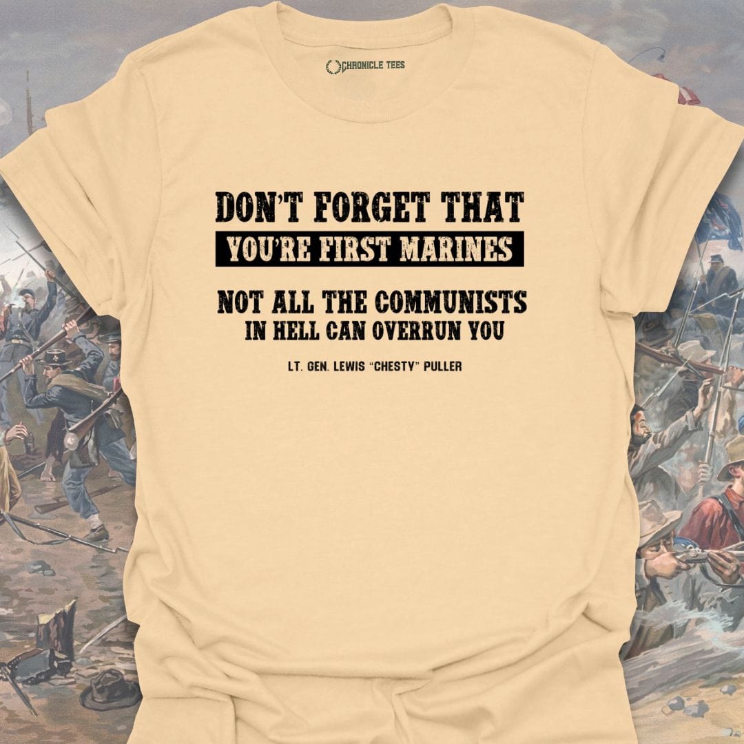 Don't Forget! Chesty Puller T-shirt
