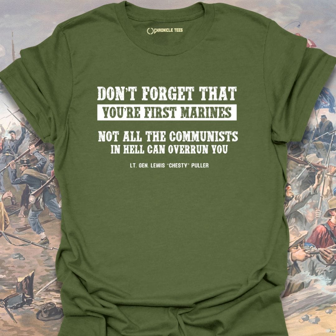 Don't Forget! Chesty Puller T-shirt