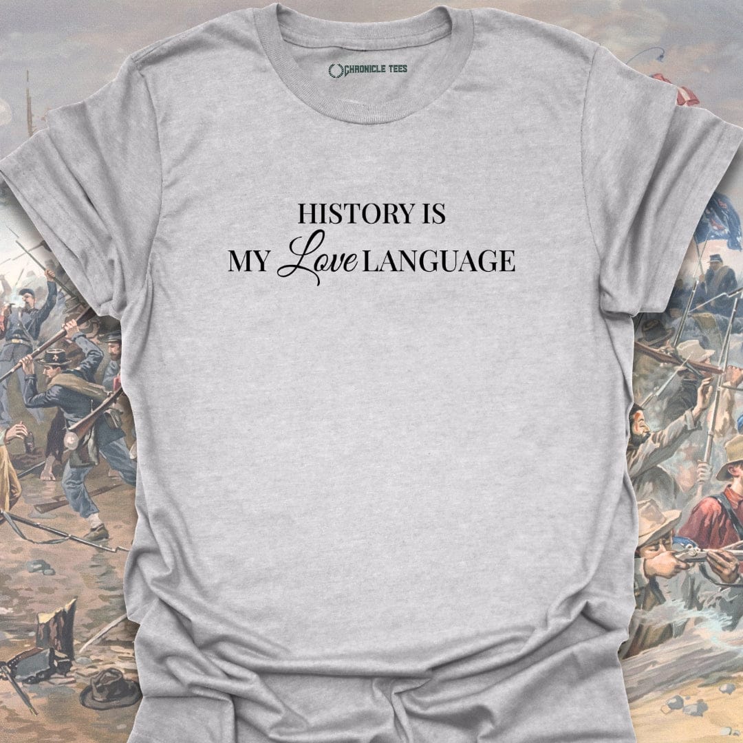 History Love Language T-shirt