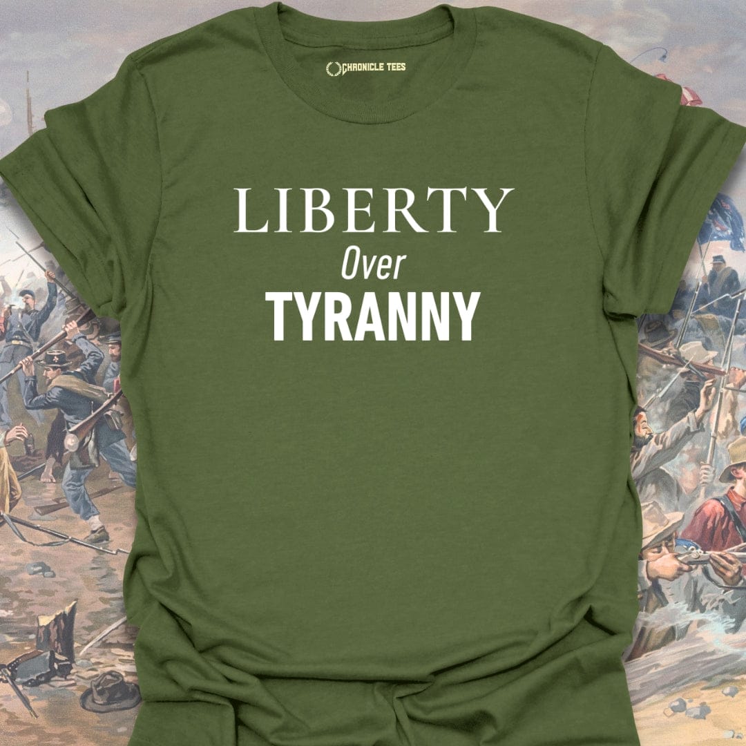 Liberty Over Tyranny T-shirt