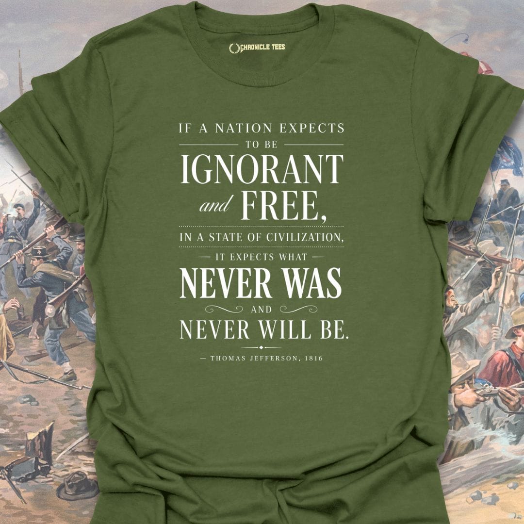 Ignorant and Free - Thomas Jefferson T-shirt