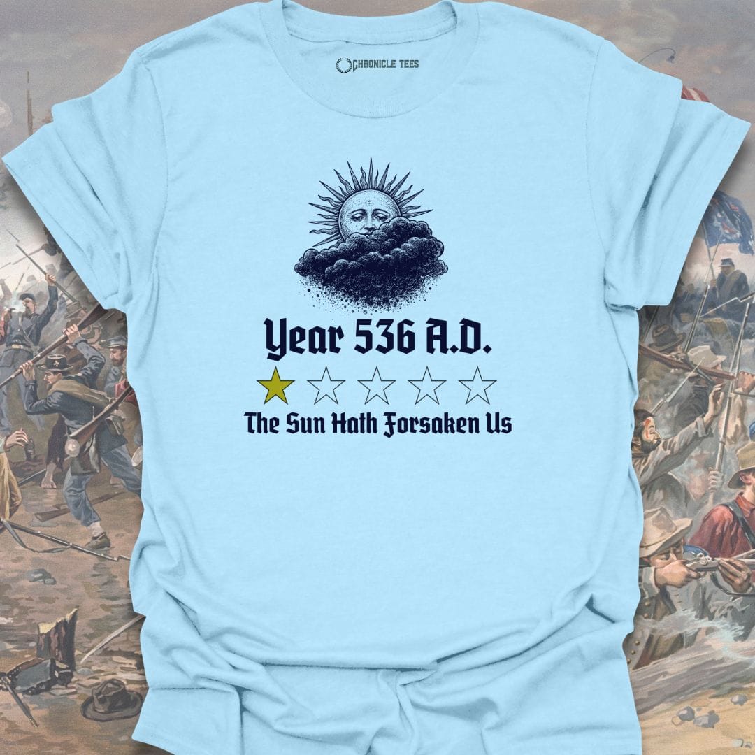 Year 536 A.D. T-shirt