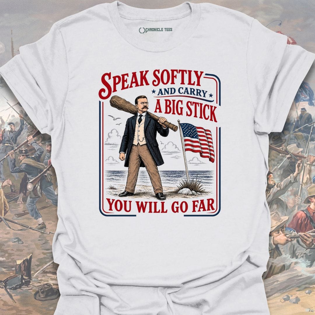Speak Softly - T. Roosevelt T-shirt