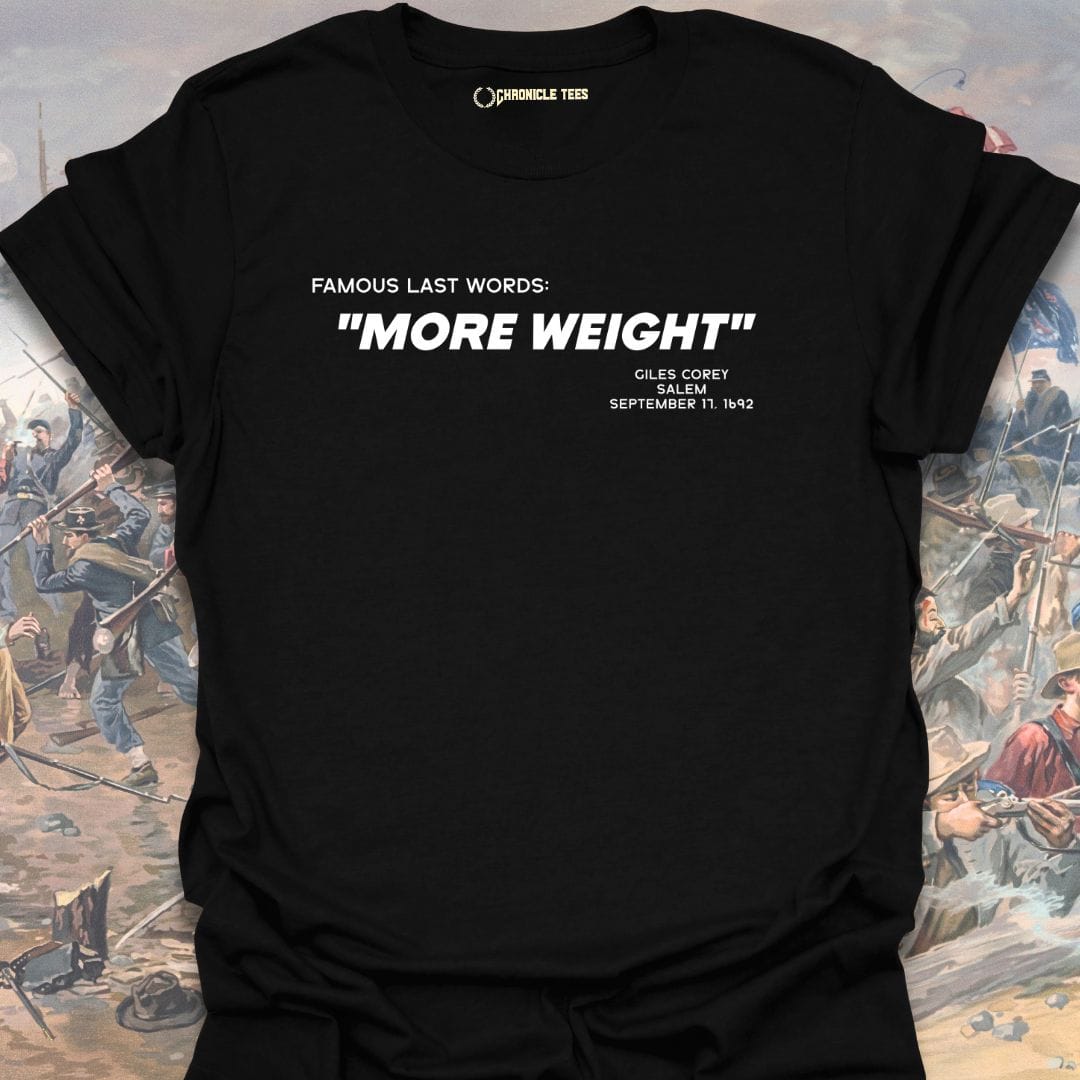 Famous Last Words - Giles Corey T-shirt