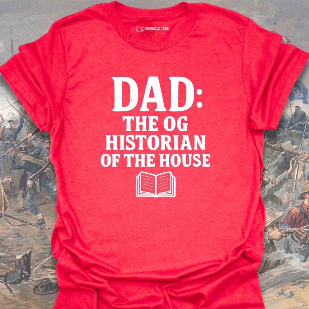 Dad: The OG Historian T-shirt