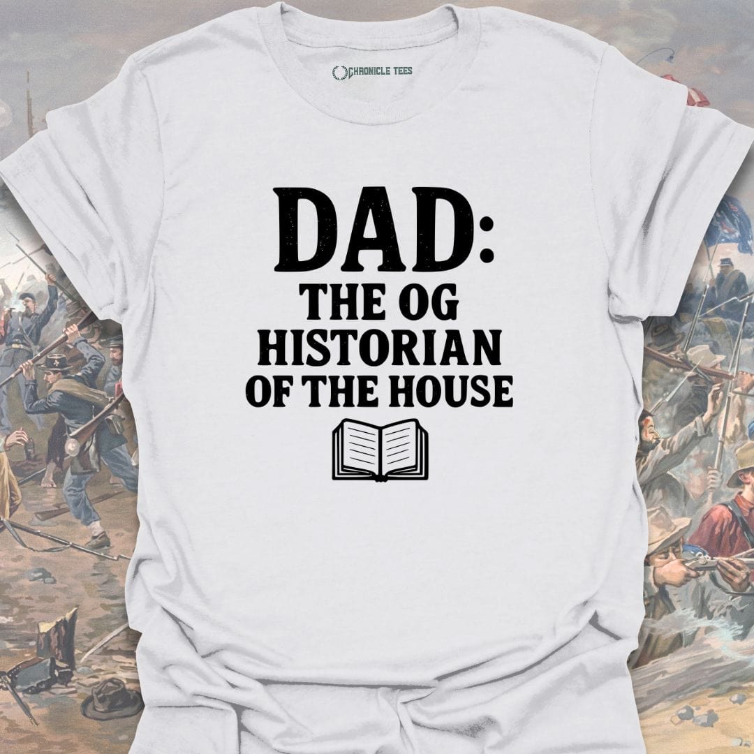 Dad: The OG Historian T-shirt
