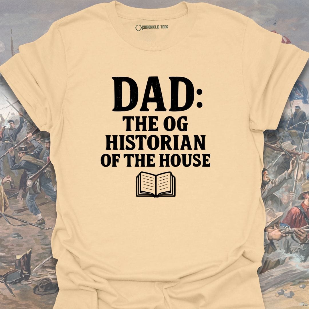 Dad: The OG Historian T-shirt