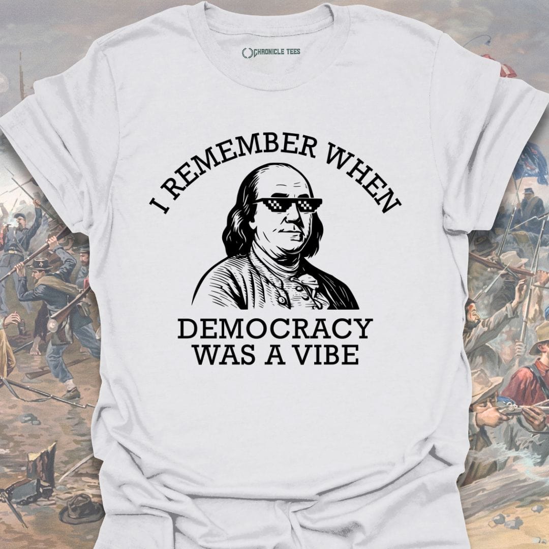 I Remember When Democracy T-shirt