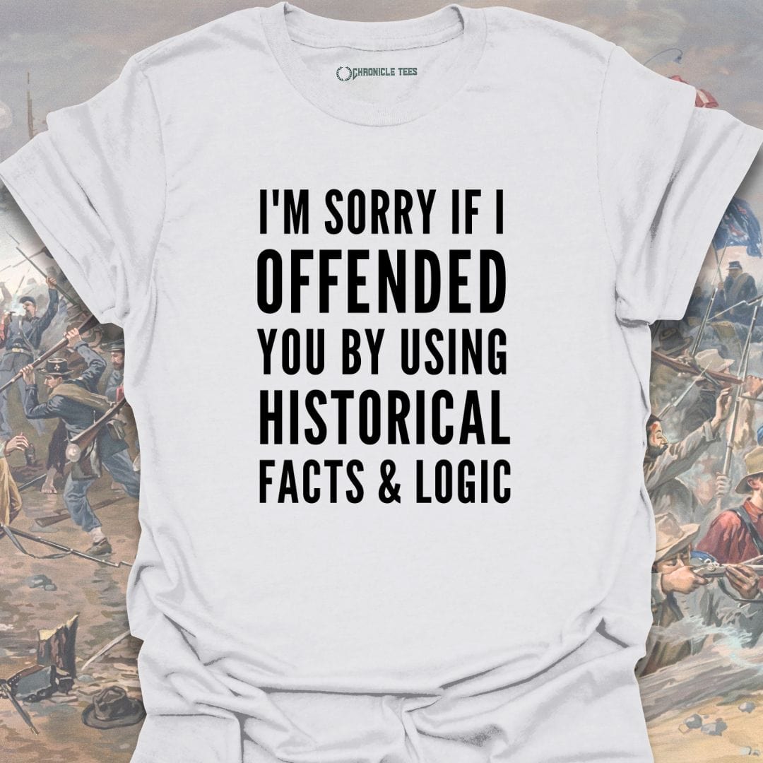 I'm Sorry If I Offended You T-shirt