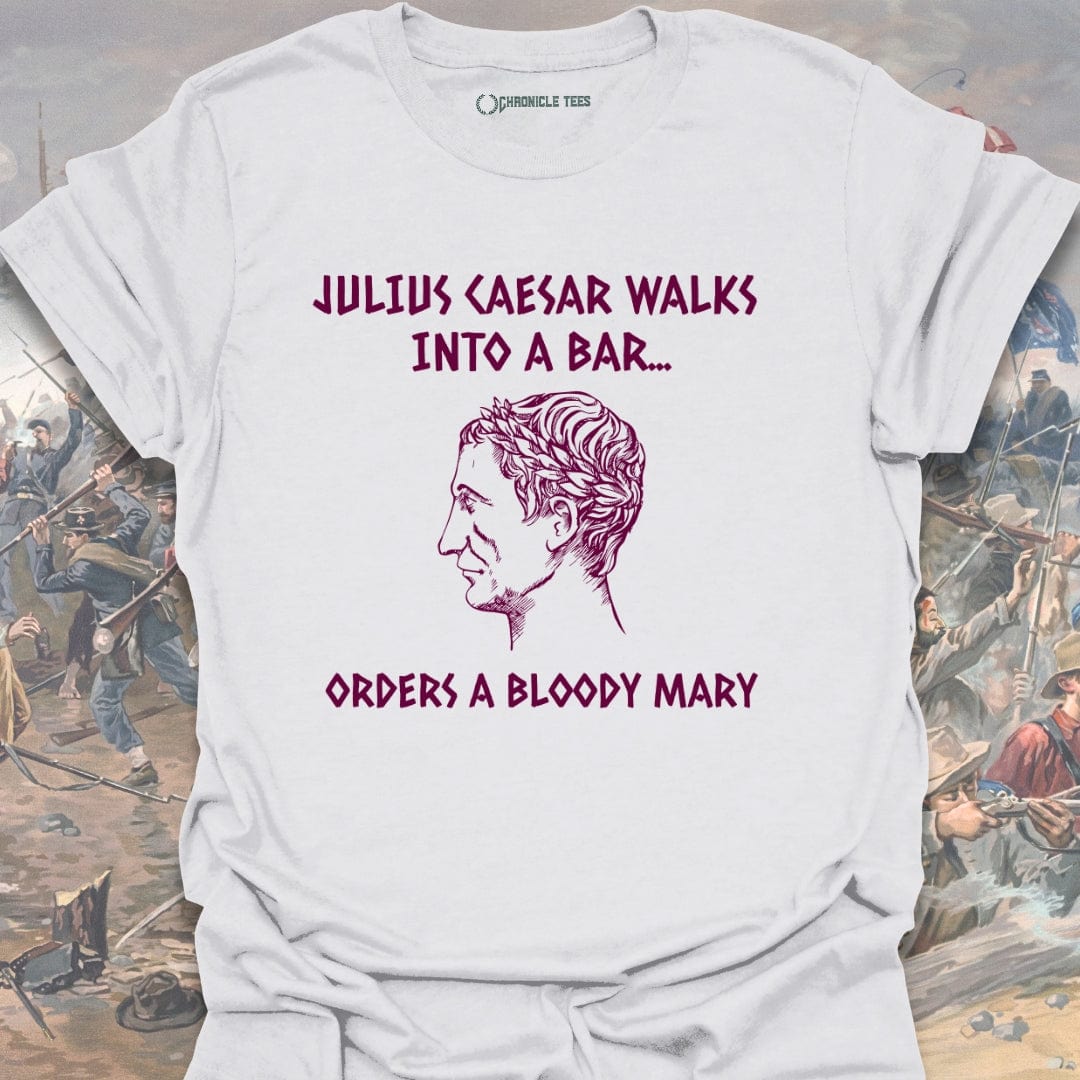 Julius Caesar Walks Into A Bar T-shirt