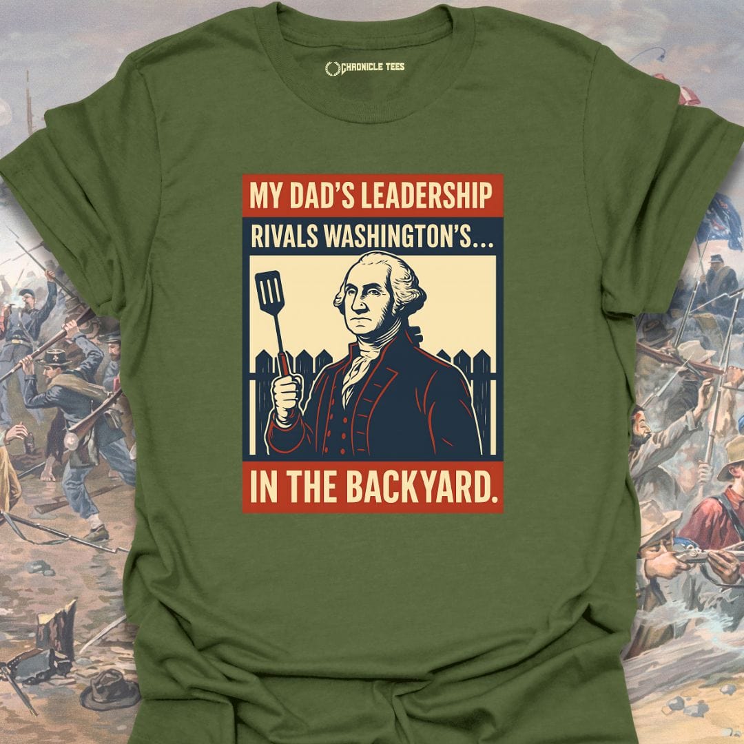 My Dad's Leadership T-shirt