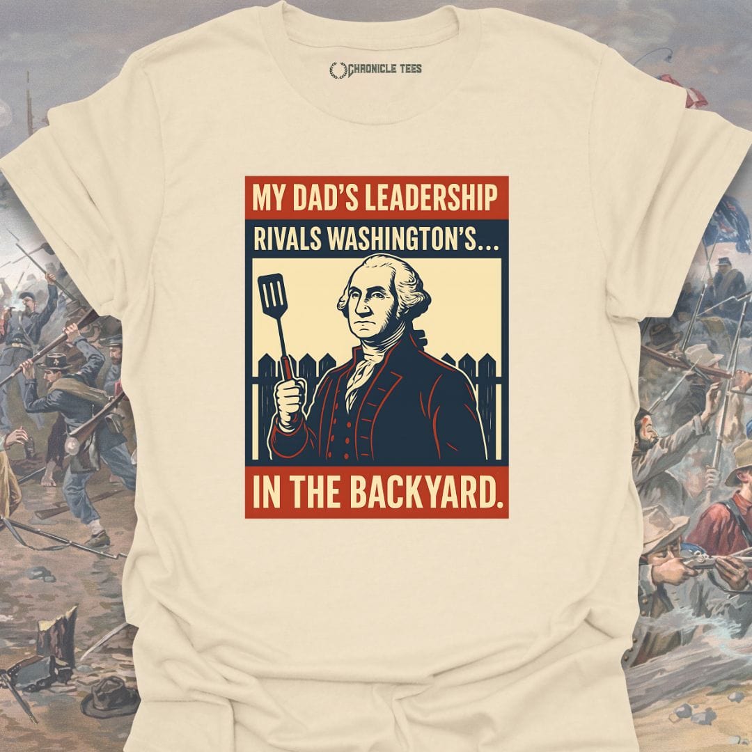 My Dad's Leadership T-shirt