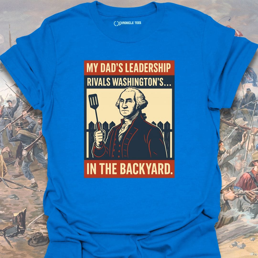 My Dad's Leadership T-shirt