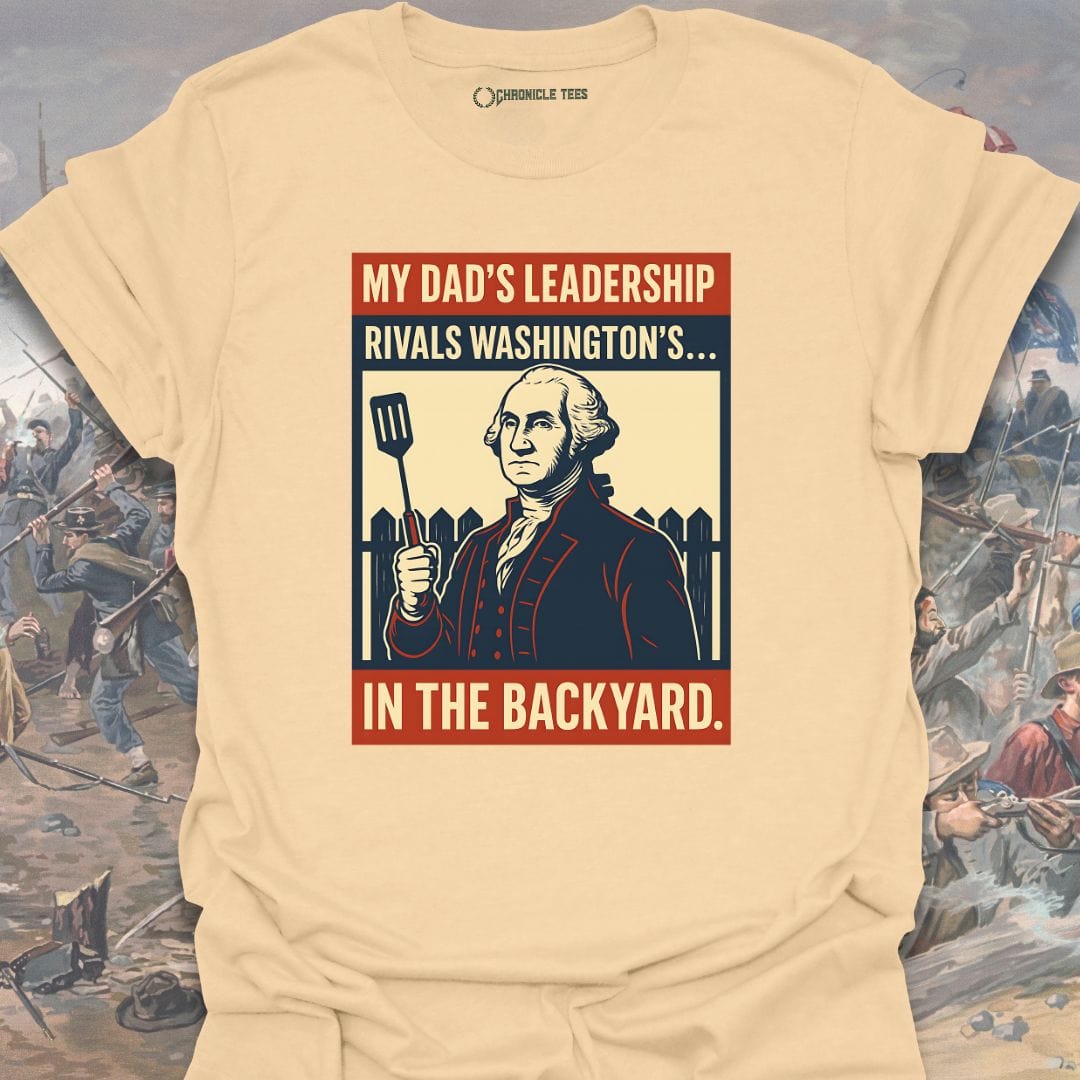 My Dad's Leadership T-shirt