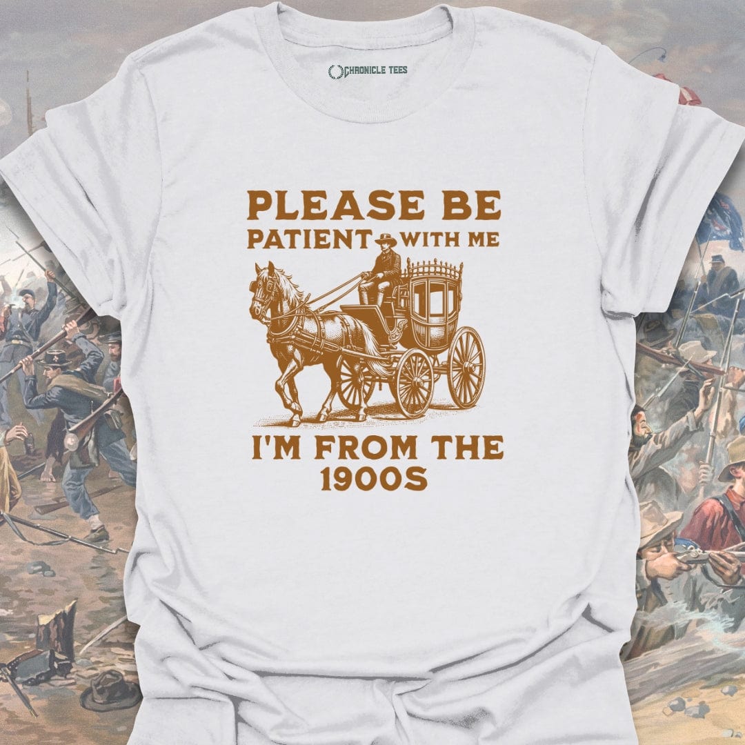 Please Be Patient With Me T-shirt