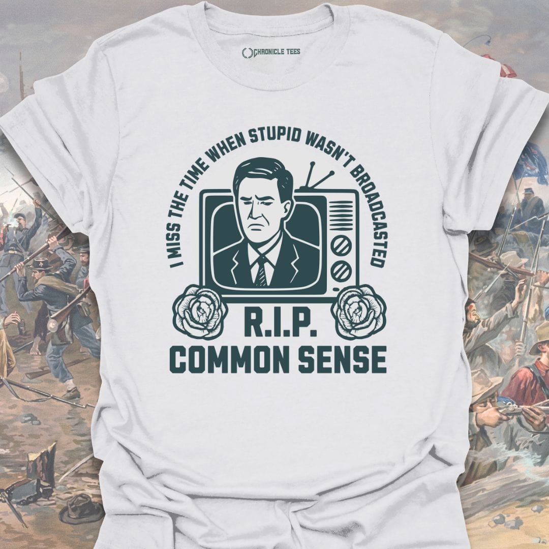 R.I.P. Common Sense T-shirt