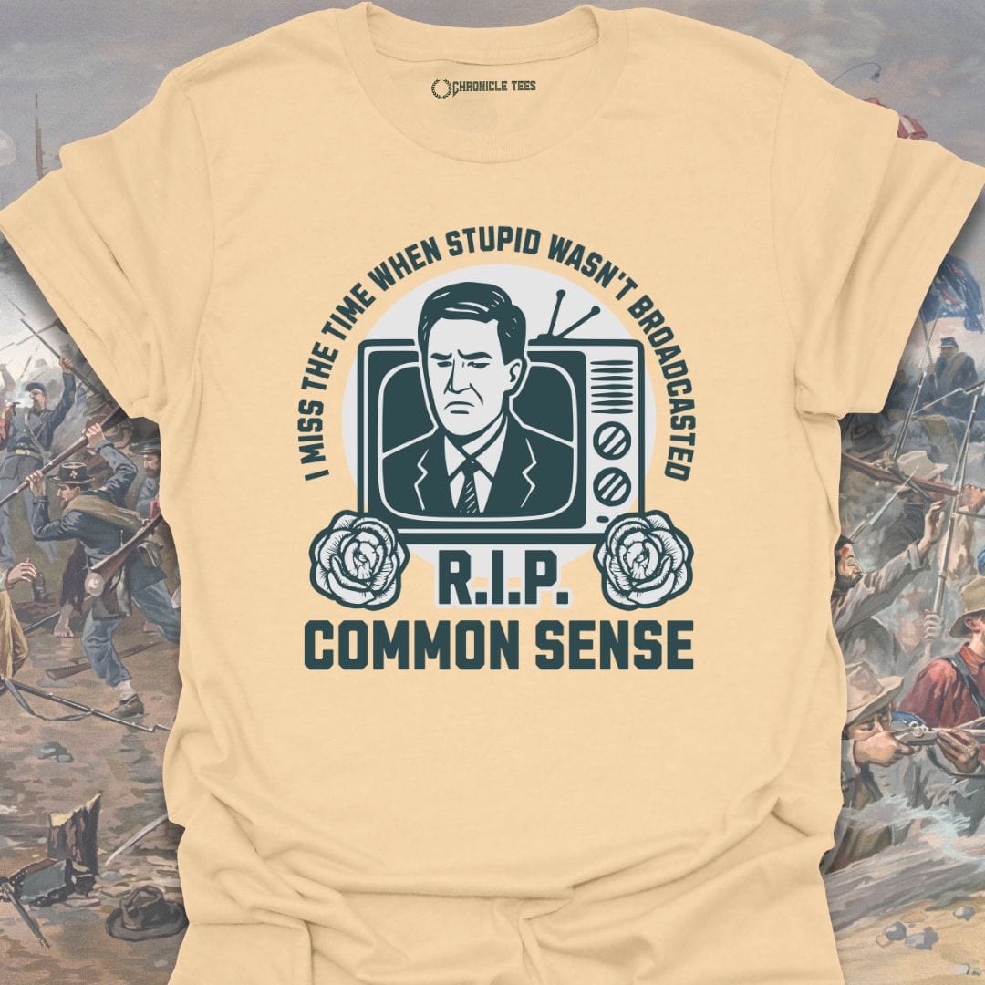 R.I.P. Common Sense T-shirt