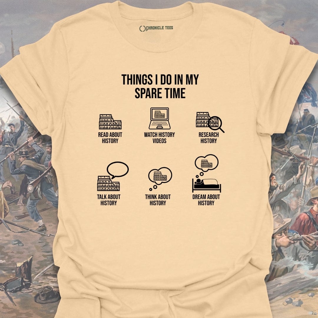 Things I Do In My Spare Time T-shirt