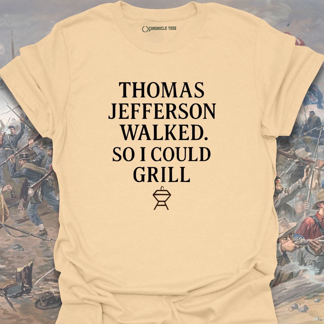 Thomas Jefferson Walked. T-shirt