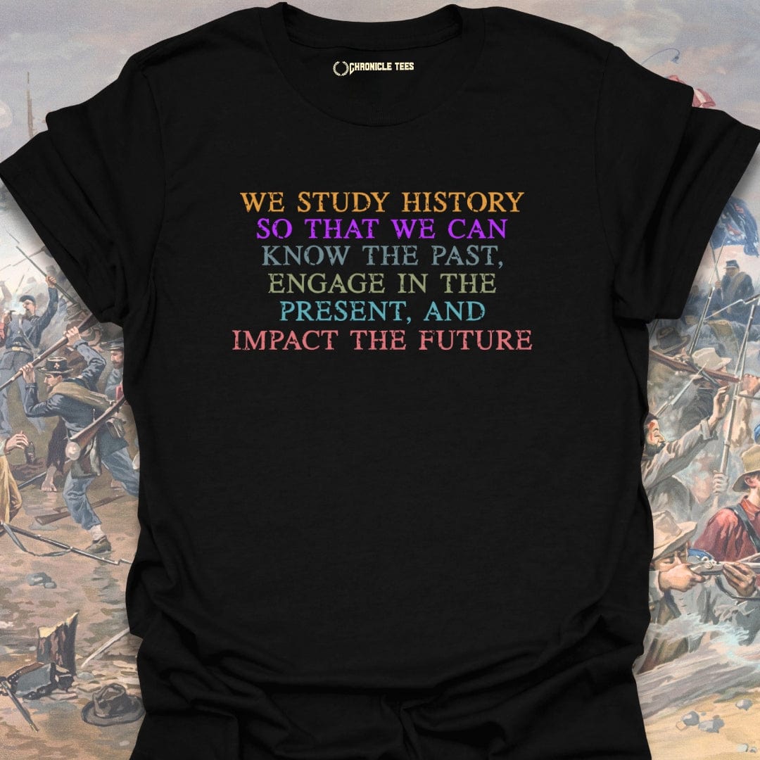 We Study History T-shirt