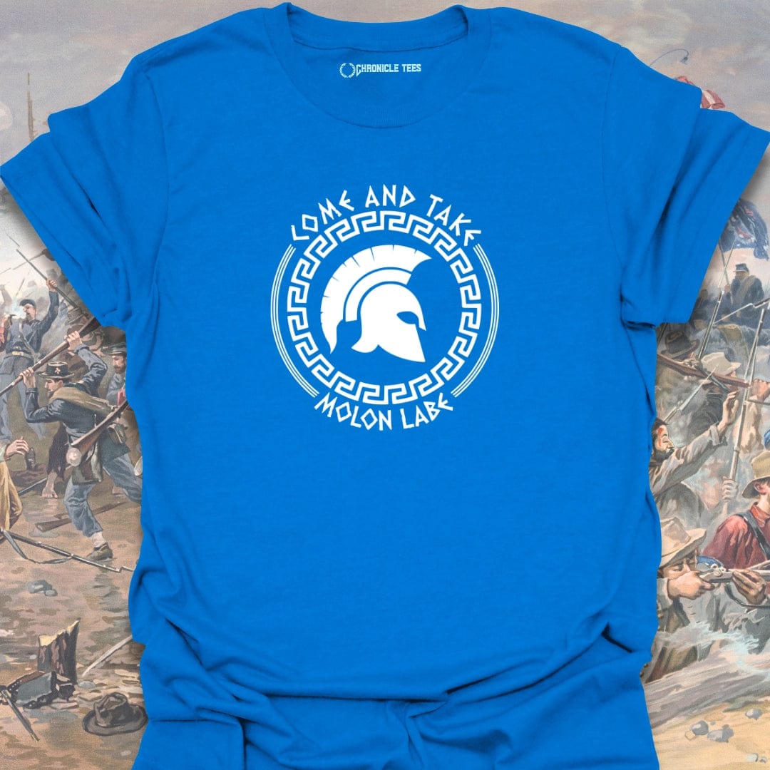 Come And Take - Molon Labe T-shirt