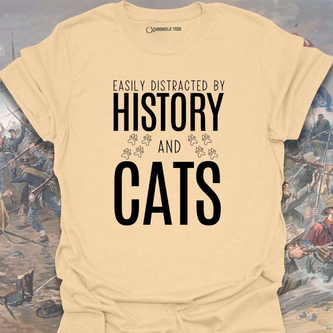 Easily Distracted By History And Cats T-shirt