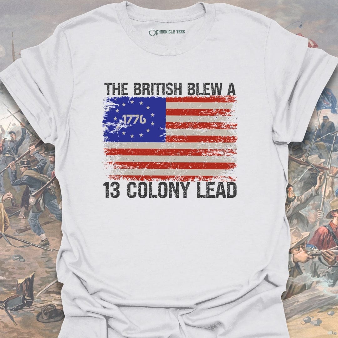 The British Blew A 13 Colony Lead T-shirt