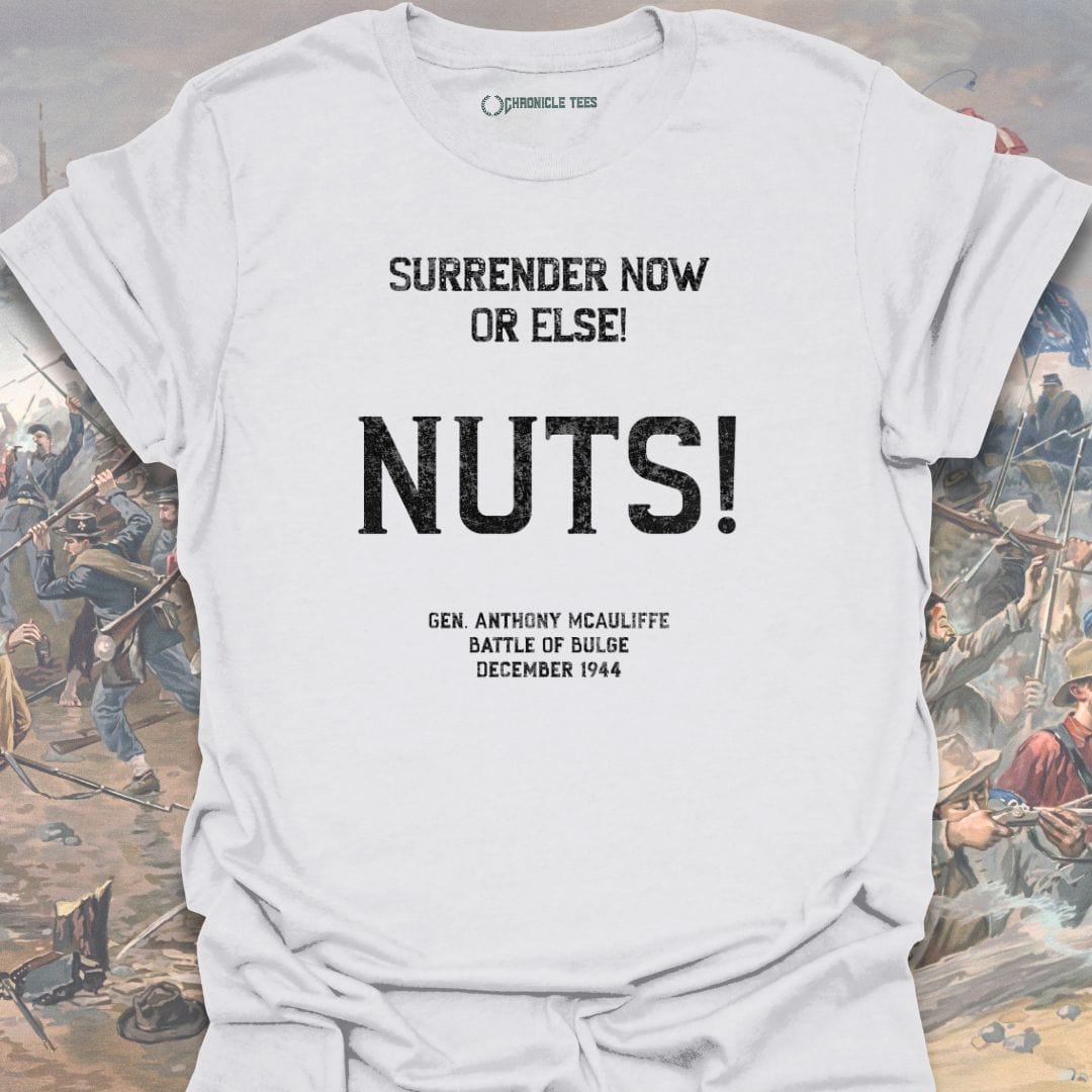 NUTS! Gen. Anthony Mcauliffe T-shirt