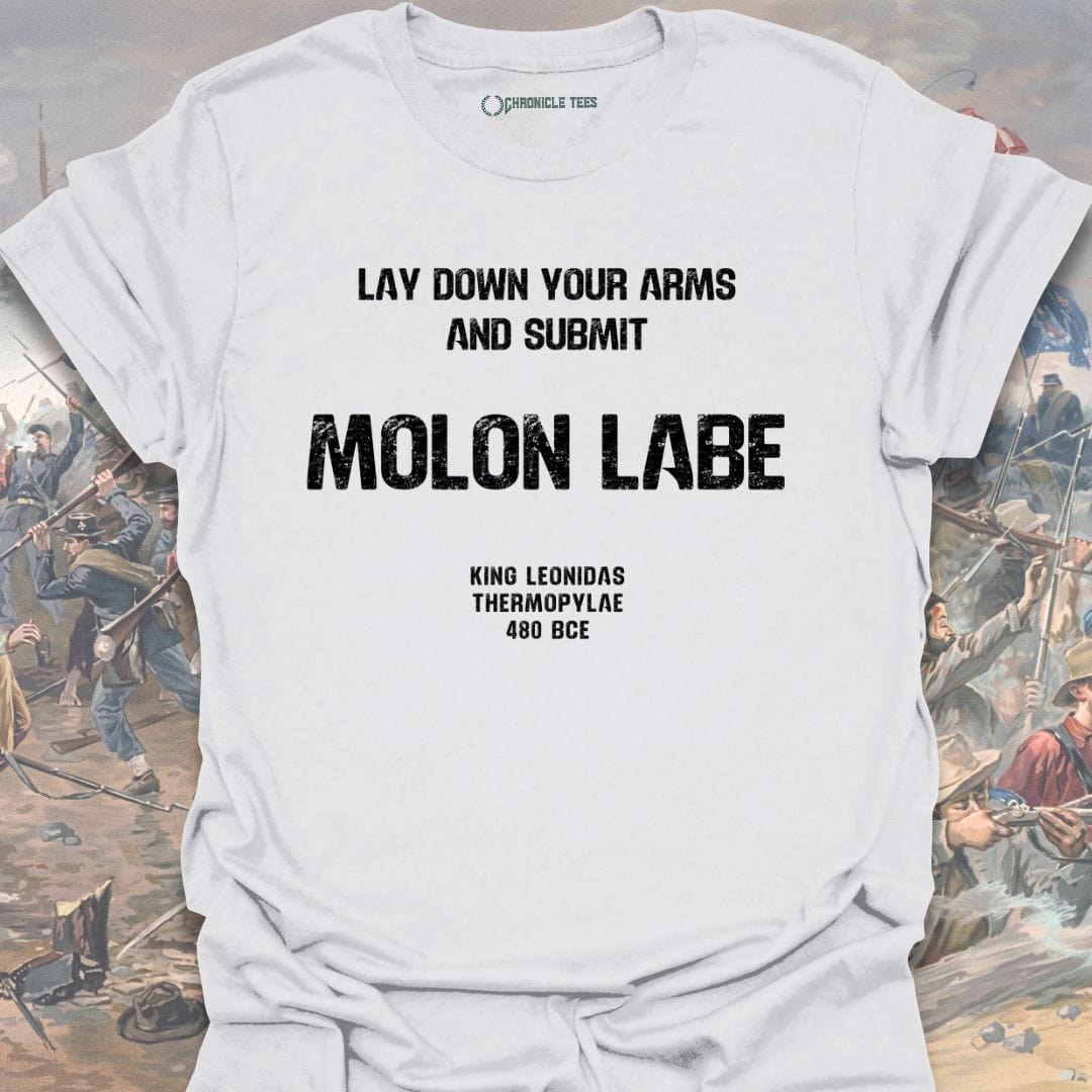 Molon Labe - King Leonidas T-shirt