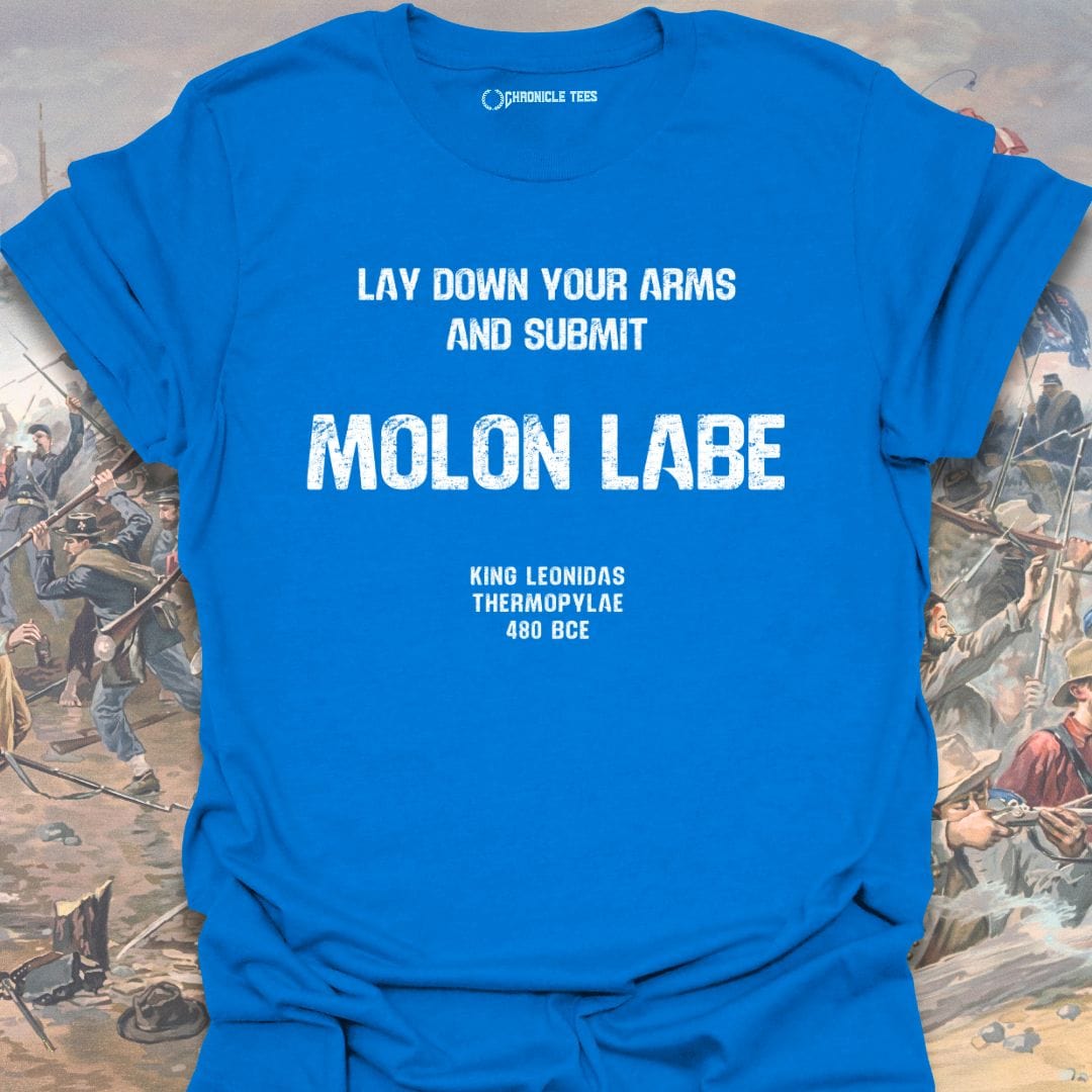 Molon Labe - King Leonidas T-shirt