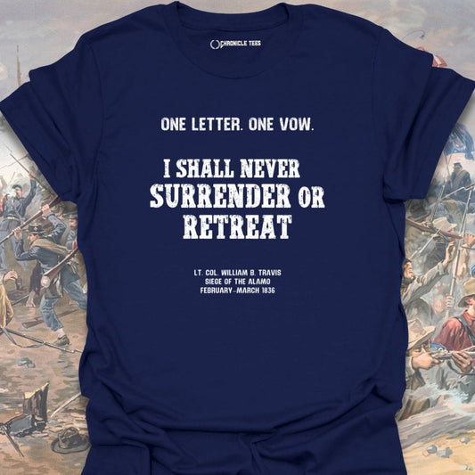 Never Surrender Col. Travis T-shirt