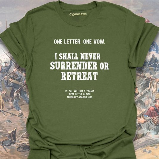 Never Surrender Col. Travis T-shirt