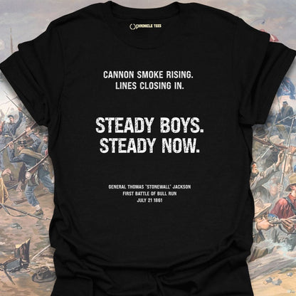 Steady Boys. Steady Now. T-shirt