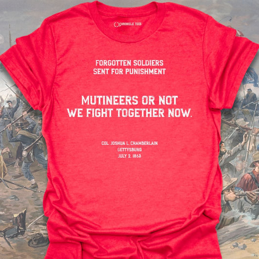 Mutineers Or Not - Col. Joshua Chamberlain T-shirt