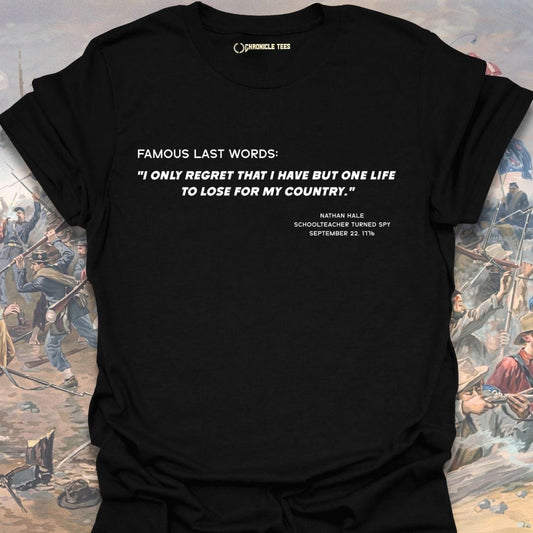 Nathan Hale Last Words T-shirt
