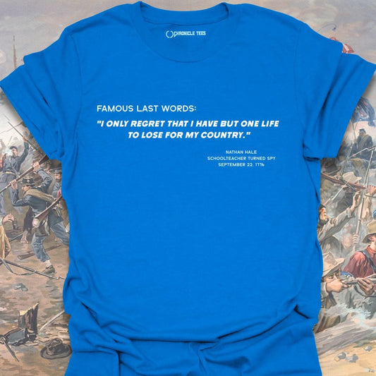 Famous Last Words - Nathan Hale T-shirt