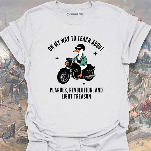 On My Way To Teach T-shirt