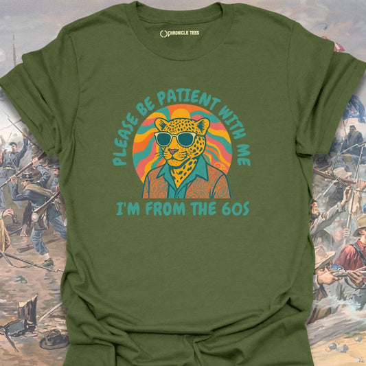 I'm From The 60s T-shirt
