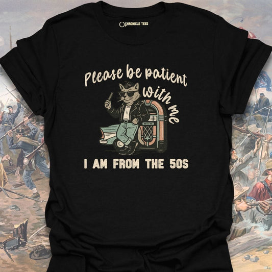 I'm From The 50s T-shirt