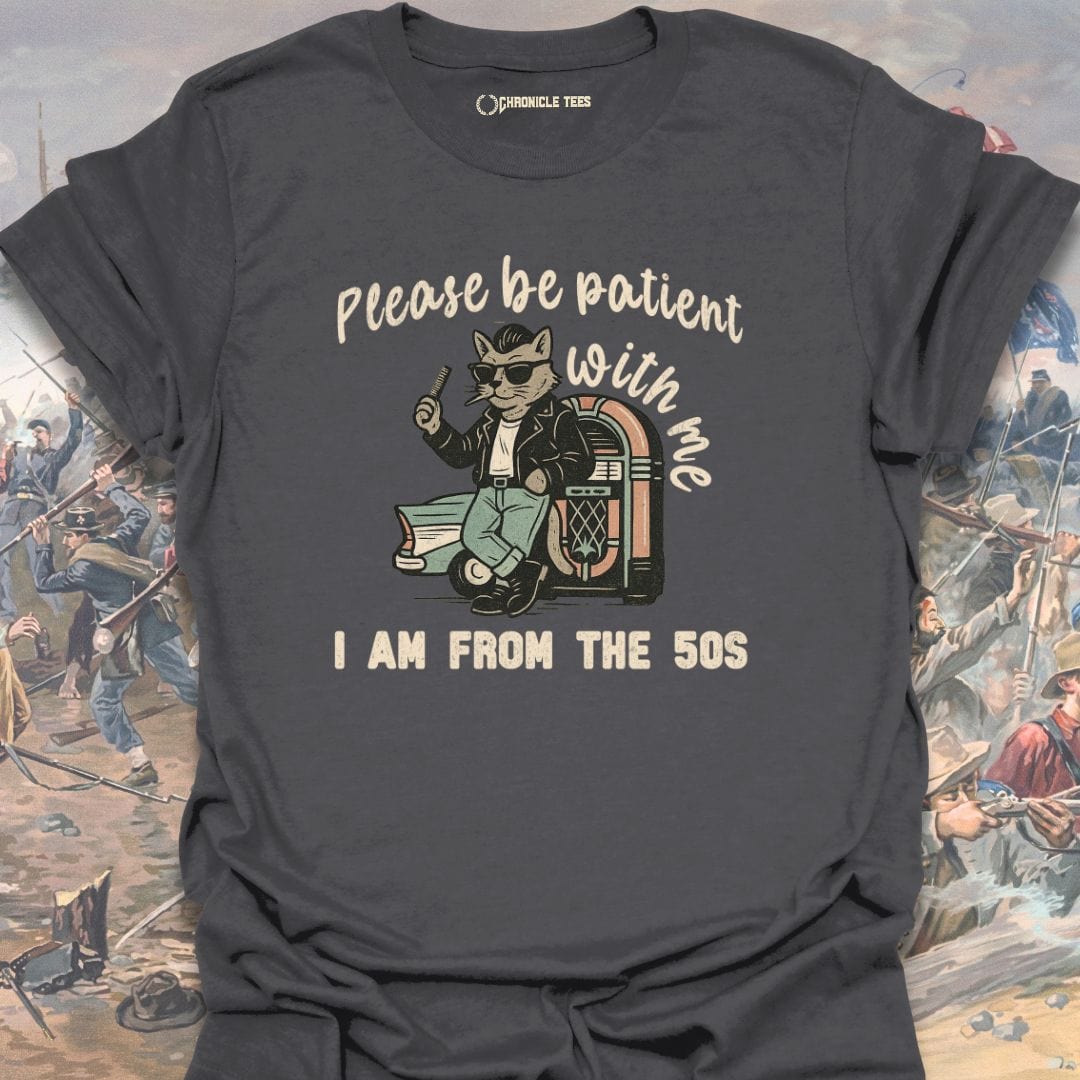 I'm From The 50s T-shirt