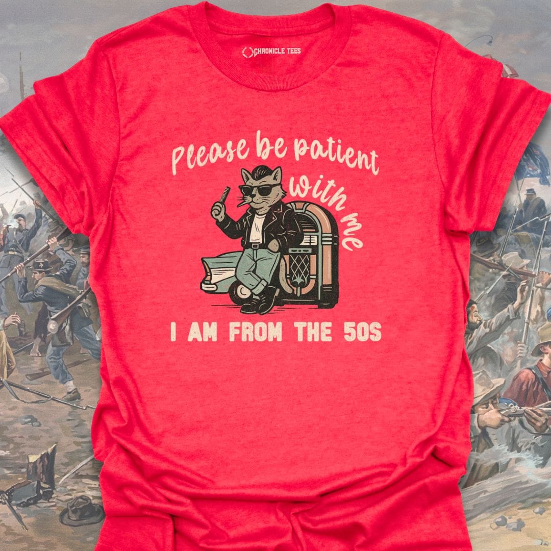 I'm From The 50s T-shirt