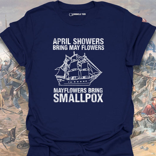 April Showers Brings May Flowers T-shirt